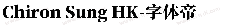 Chiron Sung HK字体转换
